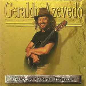 Geraldo Azevedo - Coleção Obras-Primas flac