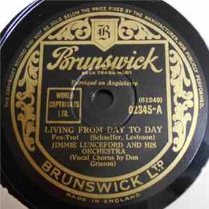 Jimmie Lunceford And His Orchestra - Living From Day To Day / 'Tain't Good flac