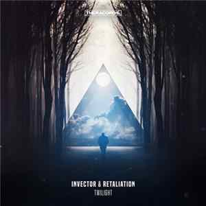 Invector & Retaliation - Twilight flac