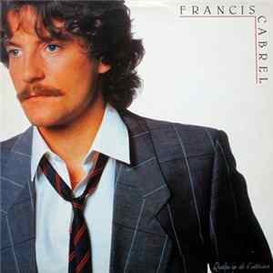 Francis Cabrel - Quelqu'Un De L'Intérieur flac