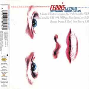Ferris - Living (Without Your Love) flac