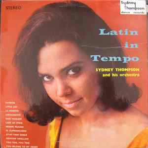 Sydney Thompson And His Orchestra - Latin In Tempo flac