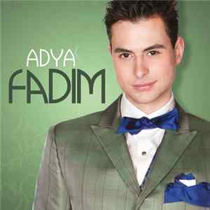 Adya / Fadim - Oh, Waarom flac