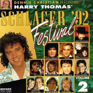 Various - Dennie Christian Präsentiert Harry Thomas' Schlager Festival '92 Volume 2 flac