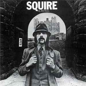 Alan Hull - Squire flac