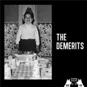 The Demerits - "Shake It" B/W "In A Band" flac