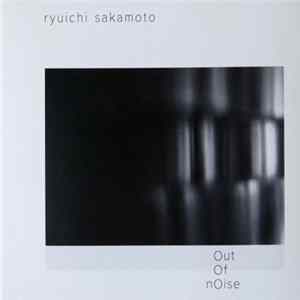 Ryuichi Sakamoto - Out Of Noise flac