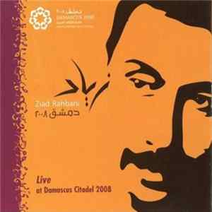 Ziad Rahbani - Live At Damascus Citadel 2008 flac