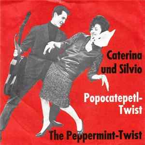 Caterina Und Silvio - The Peppermint-Twist flac