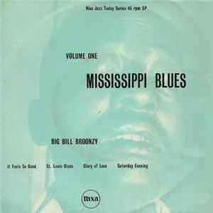 Big Bill Broonzy - Volume 1 - Mississippi Blues flac