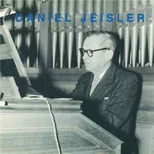 Daniel Jeisler - Daniel Jeisler flac