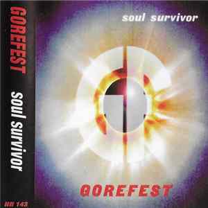 Gorefest - Soul Survivor flac