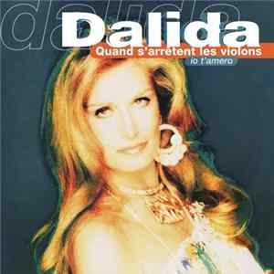 Dalida - Quand S'Arrêtent Les Violons / Io T'amero flac