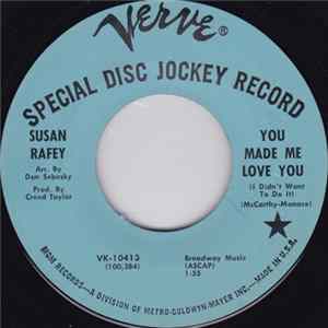 Susan Rafey - I'm Telling You Now / You Made Me Love You flac