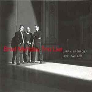 Brad Mehldau Trio - Live flac