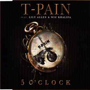 T-Pain Feat. Lily Allen & Wiz Khalifa - 5 O'Clock flac