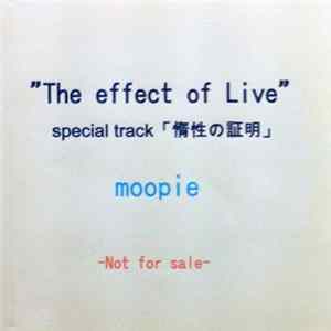 Moopie - "The Effect Of Life" Special Track 「惰性の証明」 flac