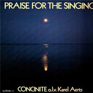 Chorale Concinite De Louvain - Praise For The Singing flac