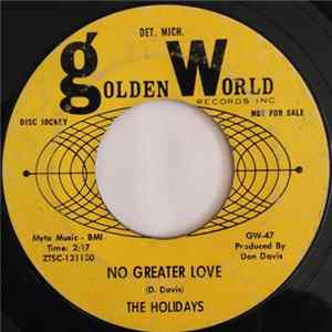 The Holidays - No Greater Love / Watch Out Girl flac