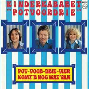 Potvoordrie, Hetty Heyting, Beatrijs Sluiter, Jan Simon Minkema - Pot-voor-drie-vier komt'r nog wat van flac