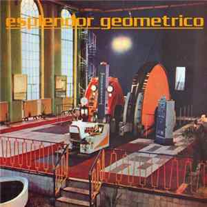 Esplendor Geometrico - Mekano-Turbo flac