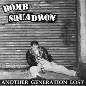 Bomb Squadron - Another Generation Lost flac