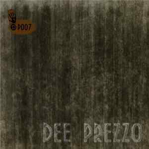 Various - Dee Prezzo DP007 flac