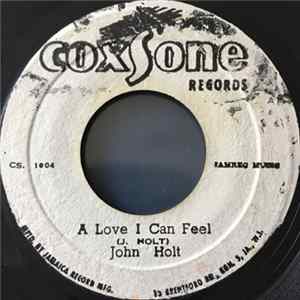 John Holt / Hugh Black - A Love I Can Feel / Long Liver Man flac