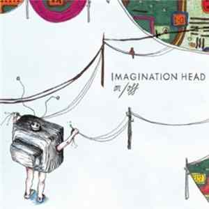Imagination Head - On / Off flac