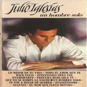 Julio Iglesias - Un Hombre Solo flac