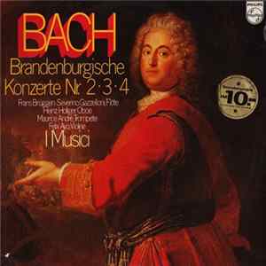 Bach / I Musici - Brandenburgische Konzerte Nr. 2 • 3 • 4 flac