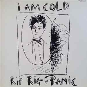 Rip Rig + Panic - I Am Cold flac