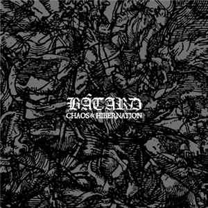 Bâtard - Chaos & Hibernation flac