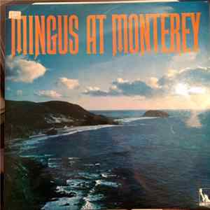 Charles Mingus - Mingus At Monterey flac