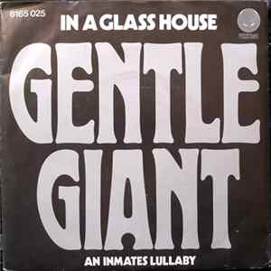 Gentle Giant - In A Glass House flac