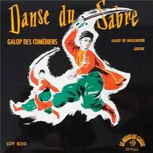 Aram Khatchaturian, Dmitry Kabalevsky - Danse Du Sabre / Galop Des Comédiens / Galop De Mascarade / Gopak flac