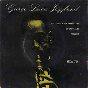 George Lewis' Ragtime Band - George Lewis' Ragtime Band flac