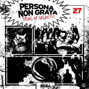 Persona Non Grata - Trial Of Galactus flac