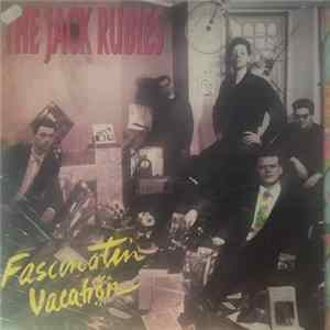 The Jack Rubies - Fascinatin' Vacation flac