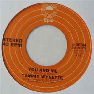 Tammy Wynette - You And Me / When Love Was All We Had flac