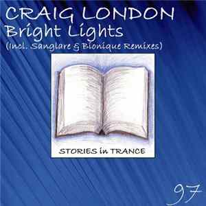Craig London - Bright Lights flac