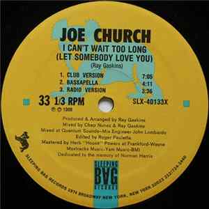 Joe Church - I Can't Wait Too Long (Let Somebody Love You) flac