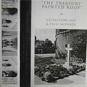 Cremation Lily & False Moniker - The Treasury Painted Roof flac