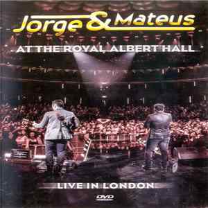 Jorge & Mateus - At the Royal Albert Hall - Live in London flac