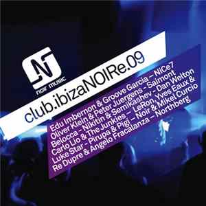 Various - Club.ibizaNOIRe.09 flac