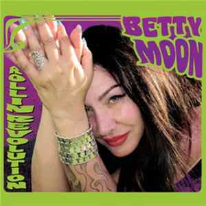 Betty Moon - Rollin' Revolution flac
