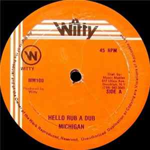 Michigan - Hello Rub A Dub flac