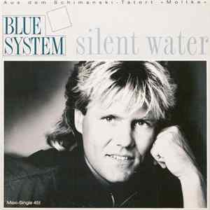 Blue System - Silent Water flac