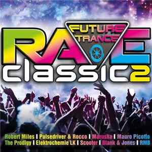 Various - Future Trance - Rave Classics 2 flac