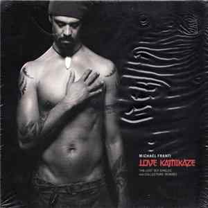 Michael Franti - Love Kamikaze flac